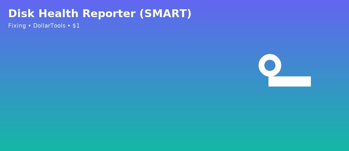 Disk Health Reporter (SMART) banner