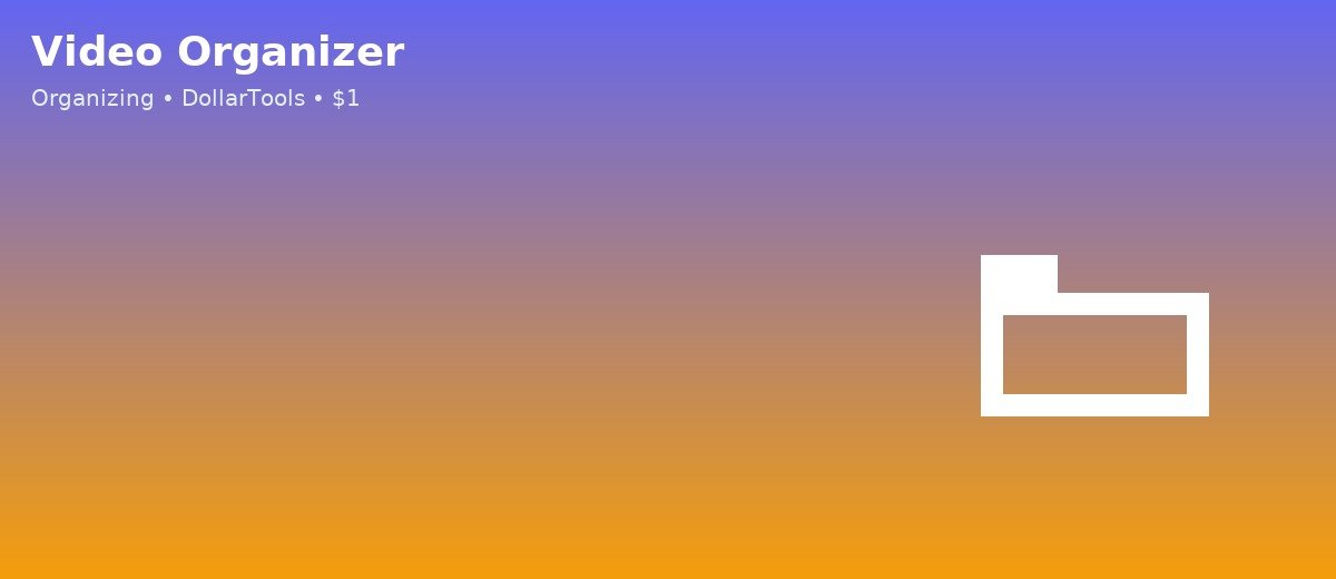 Video Organizer banner