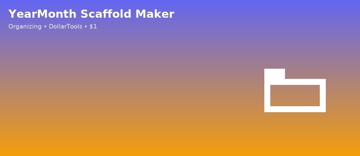 YearMonth Scaffold Maker banner