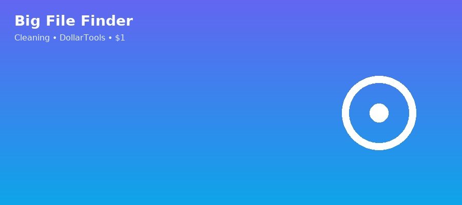 Big File Finder