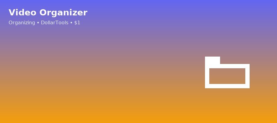 Video Organizer